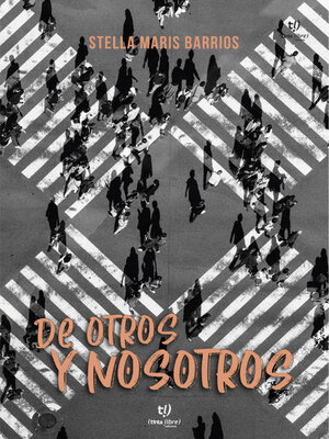 cover image of De otros y nosotros